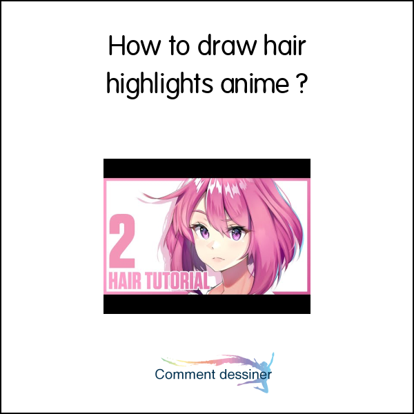 How to draw hair highlights anime